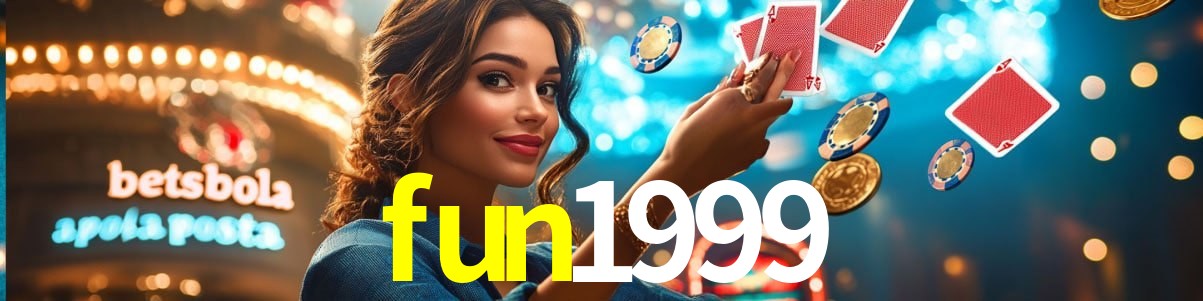 Welcome Bonus fun1999